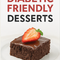 Diabetic Friendly Desserts Ebook - Learn to Cook Delicious Healthy Treats